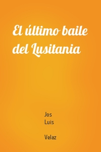 El último baile del Lusitania