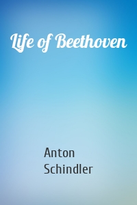 Life of Beethoven