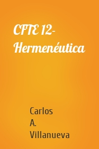 CFTE 12- Hermenéutica