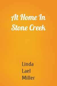 At Home In Stone Creek