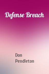 Defense Breach