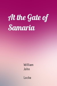 At the Gate of Samaria