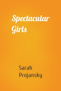 Spectacular Girls