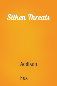 Silken Threats