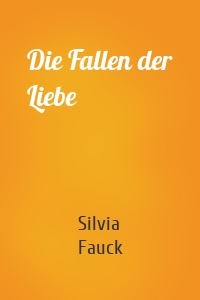 Die Fallen der Liebe