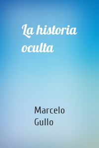 La historia oculta