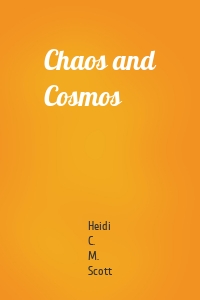 Chaos and Cosmos