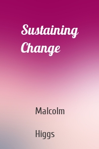 Sustaining Change