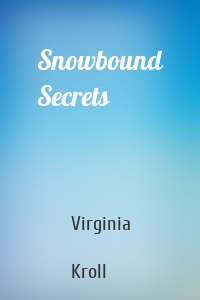 Snowbound Secrets