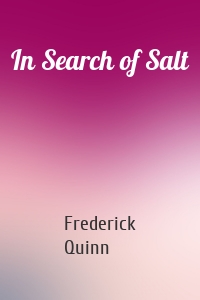 In Search of Salt