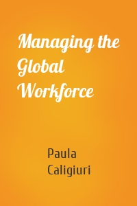 Managing the Global Workforce