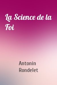 La Science de la Foi