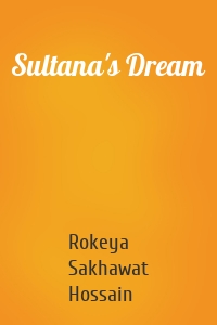 Sultana's Dream