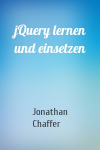 jQuery lernen und einsetzen