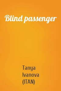 Blind passenger