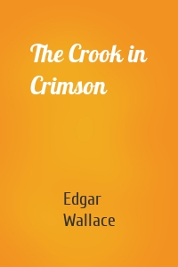 The Crook in Crimson