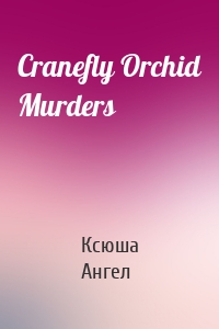 Cranefly Orchid Murders