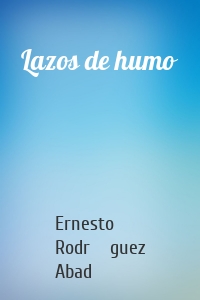 Lazos de humo