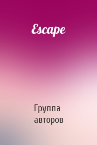 Escape