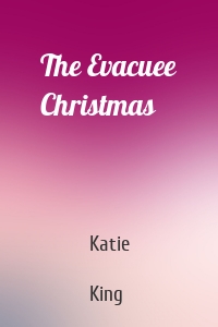 The Evacuee Christmas