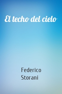El techo del cielo