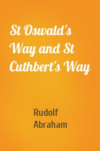 St Oswald's Way and St Cuthbert's Way