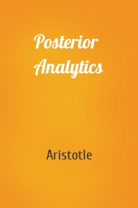 Posterior Analytics