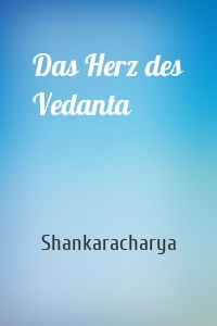Das Herz des Vedanta