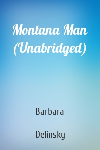 Montana Man (Unabridged)