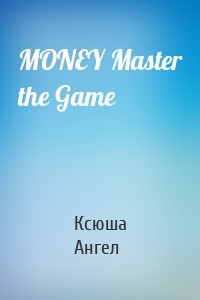 MONEY Master the Game
