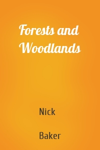 Forests and Woodlands