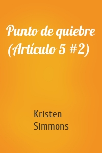 Punto de quiebre (Artículo 5 #2)