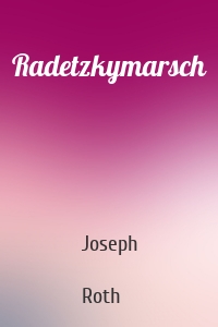 Radetzkymarsch