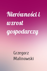 Nierówności i wzrost gospodarczy