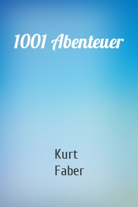 1001 Abenteuer