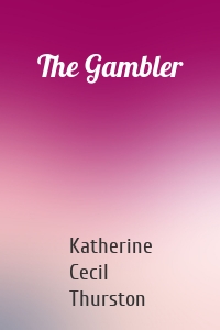 The Gambler
