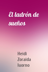 El ladrón de sueños