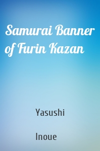 Samurai Banner of Furin Kazan