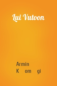 Lui Vutoon