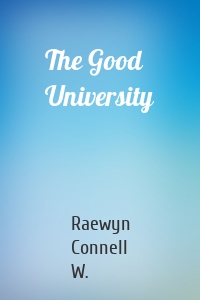 The Good University