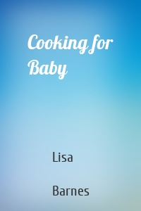 Cooking for Baby