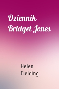 Dziennik Bridget Jones