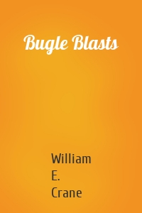 Bugle Blasts