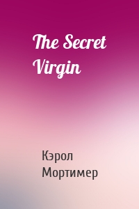 The Secret Virgin