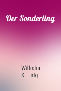 Der Sonderling
