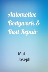 Automotive Bodywork & Rust Repair