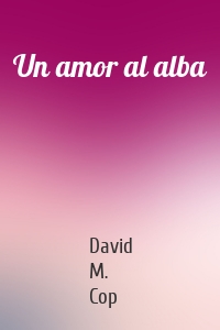 Un amor al alba