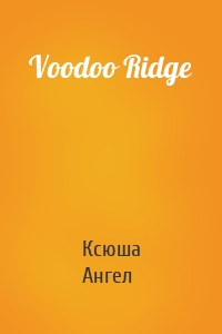 Voodoo Ridge