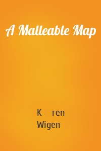 A Malleable Map