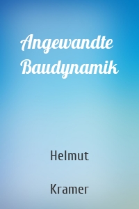 Angewandte Baudynamik